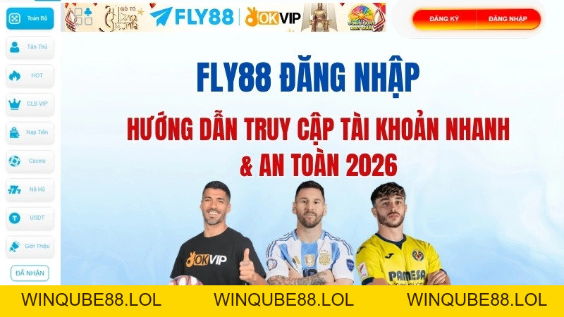 Fly88 VIP – Cấp Bậc, Quyền Lợi & Cách Thăng Hạng Nhanh 2026 - Winqube88