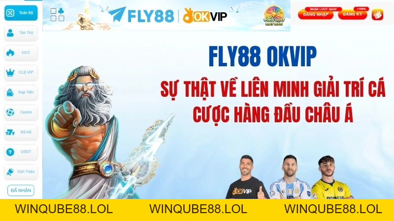 Fly88 OKVIP: Sự Thật Về Liên Minh Giải Trí Cá Cược Hàng Đầu - Winqube88