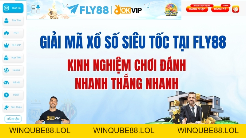 Giải mã Xổ số Siêu tốc tại Fly88: Kinh nghiệm từ bet thủ - Winqube88