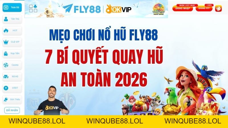 Nổ Hũ FLY88 – Slot Game Quay Hũ Trực Tuyến 2026 - Winqube88