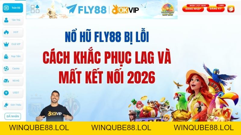 Nổ Hũ FLY88 – Slot Game Quay Hũ Trực Tuyến 2026 - Winqube88