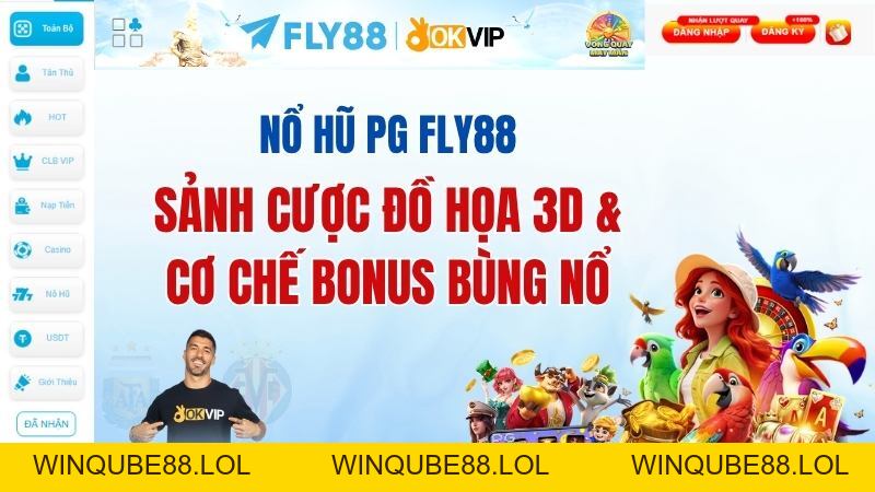 Nổ Hũ FLY88 – Slot Game Quay Hũ Trực Tuyến 2026 - Winqube88